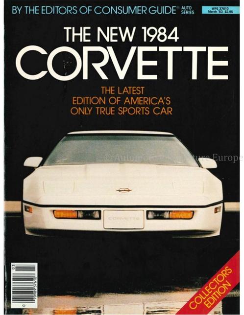THE NEW 1984 CORVETTE, AUTO SERIES, CONSUMER GUIDE, Boeken, Auto's | Boeken