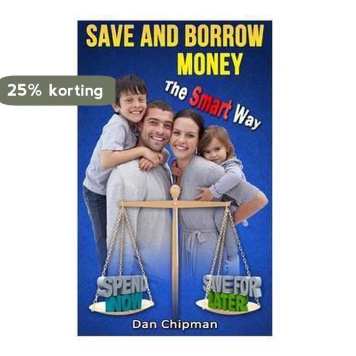 Save and Borrow Money the Smart Way 9781492133339, Livres, Langue | Anglais, Envoi