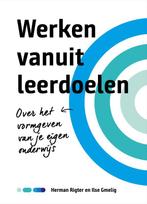 Werken vanuit leerdoelen-vormgeven van je eigen, Boeken, Verzenden, Zo goed als nieuw, Herman Rigter