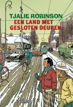 Een land met gesloten deuren 9789062658114 Tjalie Robinson, Verzenden, Zo goed als nieuw, Tjalie Robinson