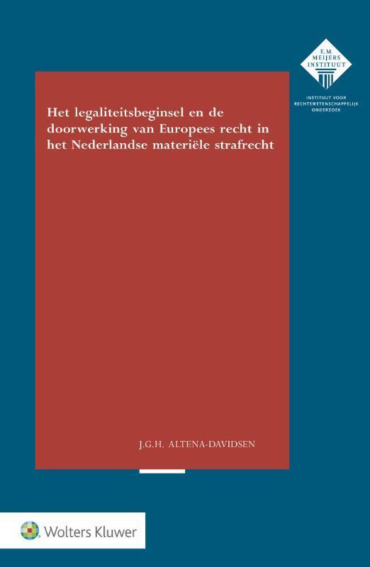 Het legaliteitsbeginsel en doorwerking van Europees recht in, Boeken, Wetenschap, Gelezen, Verzenden