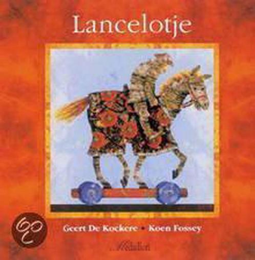 Lancelotje 9789058380081 Geert de Kockere, Boeken, Overige Boeken, Gelezen, Verzenden