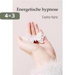 Energetische hypnose 9789493111417 Eveline Haine, Boeken, Verzenden, Gelezen, Eveline Haine