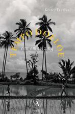 Tempo Doeloe, een omhelzing 9789025309336 Kester Freriks, Verzenden, Zo goed als nieuw, Kester Freriks