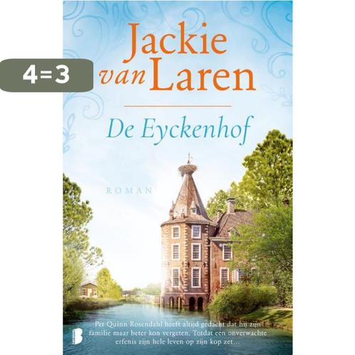 De Eyckenhof 9789022599044 Jackie van Laren, Boeken, Overige Boeken, Zo goed als nieuw, Verzenden