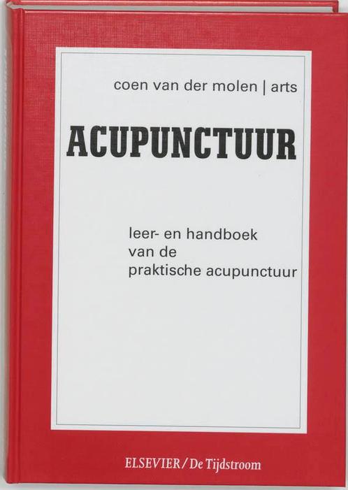 Acupunctuur 9789035221338 C. van der Molen, Boeken, Wetenschap, Zo goed als nieuw, Verzenden