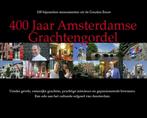 400 jaar Amsterdamse grachtengordel / Uitgeverij Huys / -, Livres, Verzenden, Ger Schoolenaar