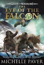 Gods & Warriors Bk 3 Eye Of The Falcon 9780141339313, Verzenden, Michelle Paver