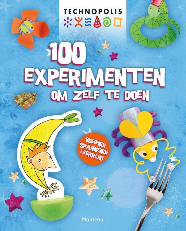 100 experimenten om zelf te doen / Technopolis 9789002255496, Boeken, Overige Boeken, Zo goed als nieuw, Verzenden