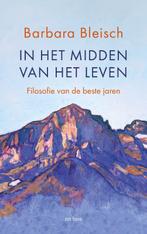 In het midden van het leven 9789025913700 Barbara Bleisch, Verzenden, Zo goed als nieuw, Barbara Bleisch