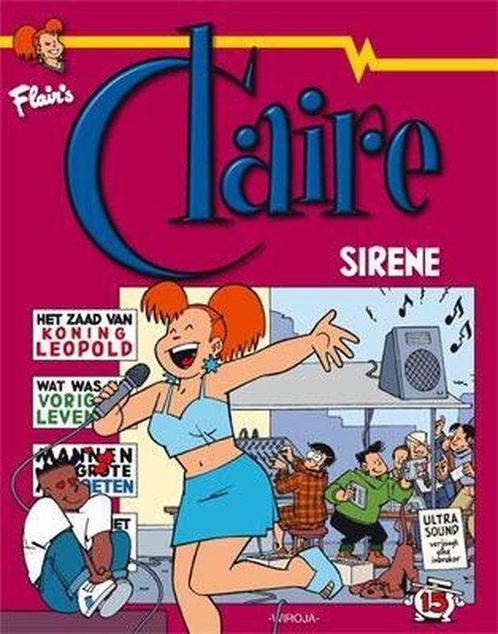 Claire 15. sirene 9789072240347, Boeken, Stripverhalen, Gelezen, Verzenden
