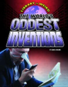 Library of weird: The worlds oddest inventions by Nadia, Livres, Livres Autre, Envoi