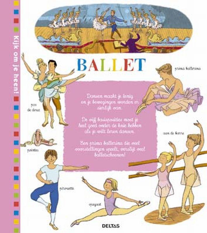 Ballet / Kijk om je heen! 9789044712902 Stephanie Ledu, Boeken, Overige Boeken, Zo goed als nieuw, Verzenden