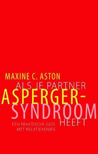 Als je partner Asperger-syndroom heeft 9789057122682, Boeken, Psychologie, Gelezen, Verzenden