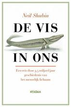 De vis in ons 9789046803882 Neil Shubin, Verzenden, Neil Shubin