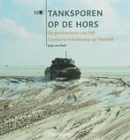 Tanksporen Op De Hors 9789051942897, J. van Hoof, Verzenden