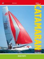 The Catamaran Book 9781898660446 Brian Phipps, Verzenden, Gelezen, Brian Phipps