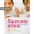 Samen eten Gezond eten voor zieke kinderen 9789461909848, Verzenden, Zo goed als nieuw, Karine Hoenderdos