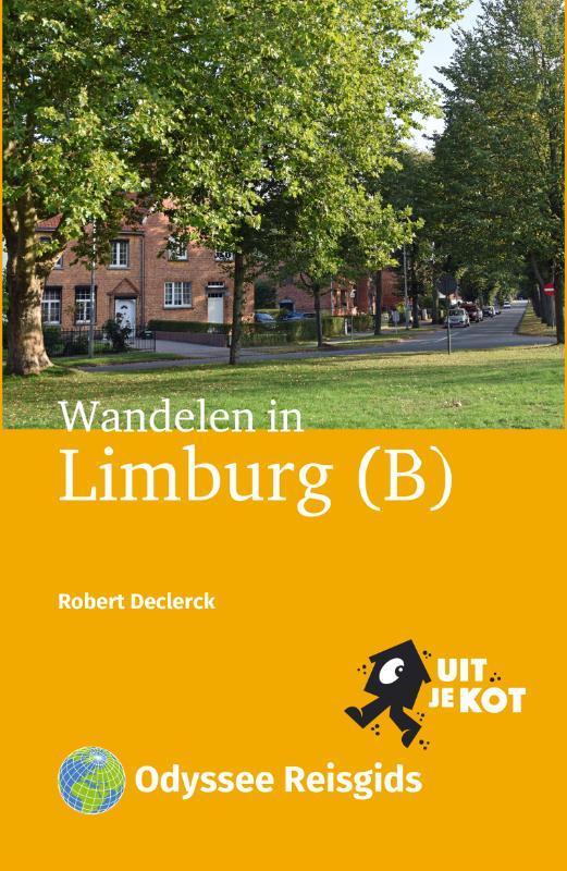 Wandelen in Limburg (B) / Uit je kot 9789461231307, Boeken, Reisgidsen, Gelezen, Verzenden