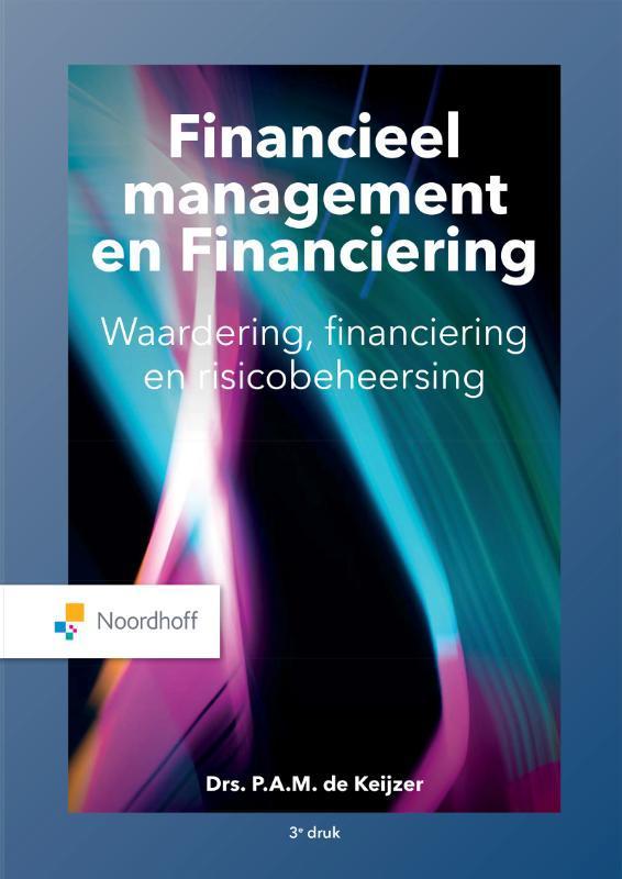 Financieel management en financiering 9789001738433, Boeken, Economie, Management en Marketing, Gelezen, Verzenden
