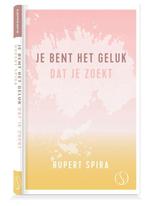 Je bent het geluk dat je zoekt / Introductie van het, Boeken, Verzenden, Zo goed als nieuw, Rupert Spira