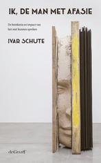Ik, de man met afasie 9789493127289 Ivar Schute, Verzenden, Zo goed als nieuw, Ivar Schute