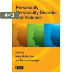 Personality, Personality Disorder And Violence 9780470059494, Boeken, Verzenden, Gelezen, M McMurran