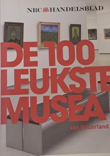 De 100 leukste musea van Nederland beschikbaar voor biedingen