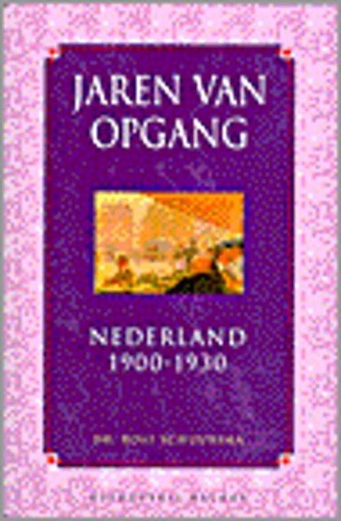 JAREN VAN OPGANG.NEDERLAND1900-1930 9789050185219, Boeken, Overige Boeken, Zo goed als nieuw, Verzenden