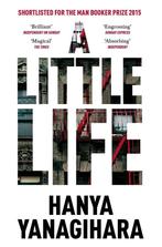 Little Life 9781447294818 Hanya Yanagihara, Boeken, Verzenden, Gelezen, Hanya Yanagihara