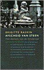 Afscheid Van Steen 9789050183291, Livres, Brigitte Raskin, Verzenden
