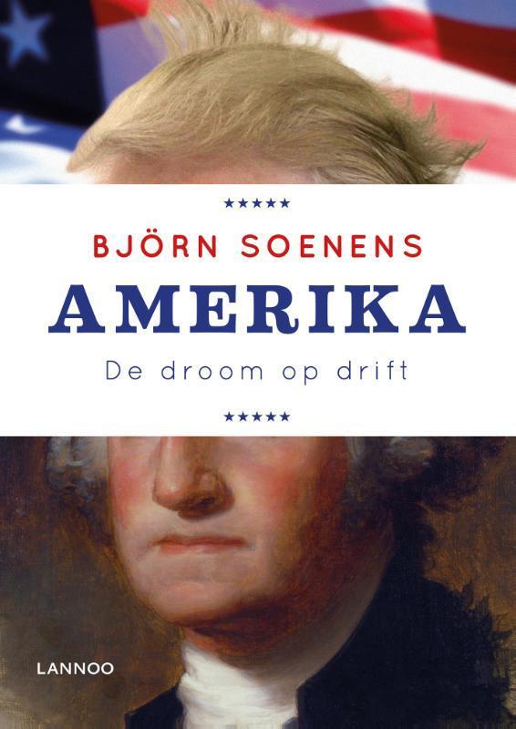 Amerika 9789401436311 Björn Soenens, Boeken, Geschiedenis | Wereld, Gelezen, Verzenden