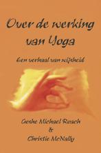 Over de werking van Yoga 9789075636758 Christie MacNally, Boeken, Verzenden, Gelezen, Christie MacNally