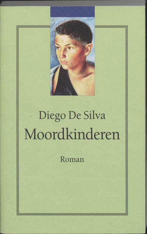 Moordkinderen 9789076270227 D. De Silva, Boeken, Romans, Gelezen, Verzenden