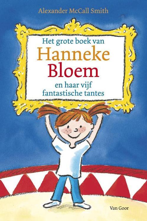 Grote Boek Van Hanneke Bloem En Haar Vijf Fantastische, Boeken, Kinderboeken | Jeugd | onder 10 jaar, Gelezen, Verzenden