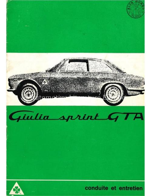 1965 ALFA ROMEO GIULIA SPRINT GTA INSTRUCTIEBOEKJE FRANS, Autos : Divers, Modes d'emploi & Notices d'utilisation