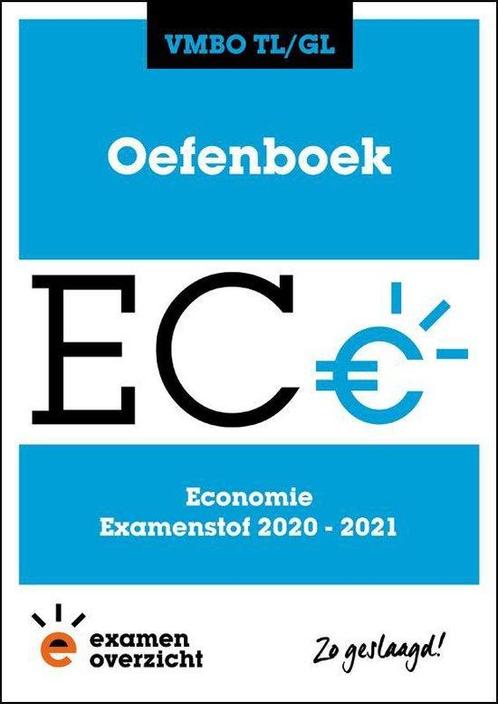 ExamenOverzicht - Oefenboek Economie VMBO TL/GL, Livres, Livres scolaires, Envoi