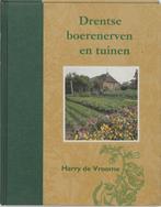 Drentse boerenerven en tuinen 9789023232049 H. de Vroome, Verzenden, Zo goed als nieuw, H. de Vroome
