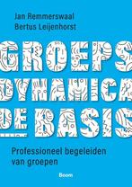 Groepsdynamica, de basis 9789024428304 Bertus Leijenhorst, Verzenden, Zo goed als nieuw, Bertus Leijenhorst