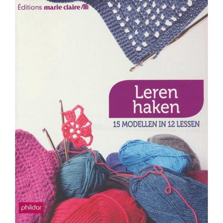 Leren Haken 3307673563502 Phildar Marie Claire, Livres, Livres Autre, Envoi