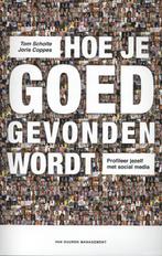 Hoe je goed gevonden wordt 9789089651242 Tom Scholte, Boeken, Economie, Management en Marketing, Verzenden, Zo goed als nieuw