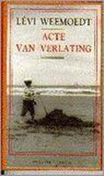 ACTE VAN VERLATING 9789025468514 L. Weemoedt, Boeken, Verzenden, Gelezen, L. Weemoedt