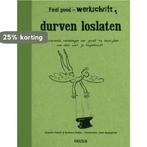 Durven loslaten / Werkschrift / Feel good 9789044728125, Boeken, Verzenden, Gelezen, Rosette Poletti
