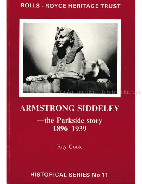 ARMSTRONG SIDDELEY, THE PARKSIDE STORY 1896 - 1939, Livres, Autos | Livres