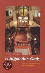 HUISGENOTEN GODS 9789058291318 E.F. Vergunst, Boeken, Verzenden, Gelezen, E.F. Vergunst