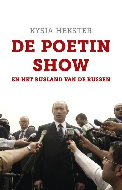De Poetinshow 9789020411515, Livres, Histoire mondiale, Envoi