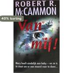 Van mij! 9789024519064 Maccammon, Boeken, Verzenden, Gelezen, Maccammon