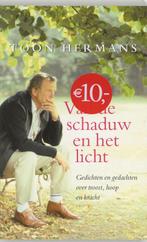 Van de schaduw en het licht 9789026122712 Toon Hermans, Boeken, Verzenden, Zo goed als nieuw, Toon Hermans