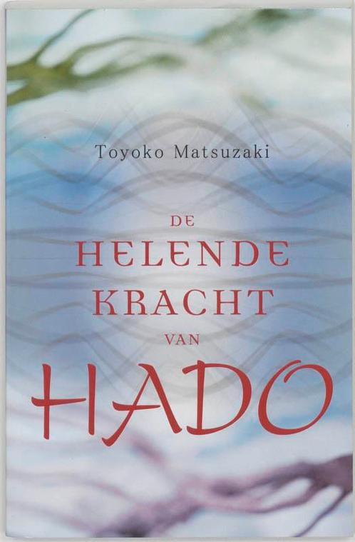 Helende Kracht Van Hado 9789020243963, Livres, Science, Envoi