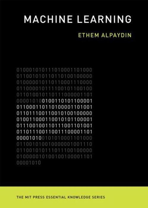 Machine Learning – The New AI 9780262529518 Ethem Alpaydin, Boeken, Taal | Engels, Zo goed als nieuw, Verzenden